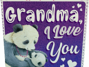 Grandma I love you